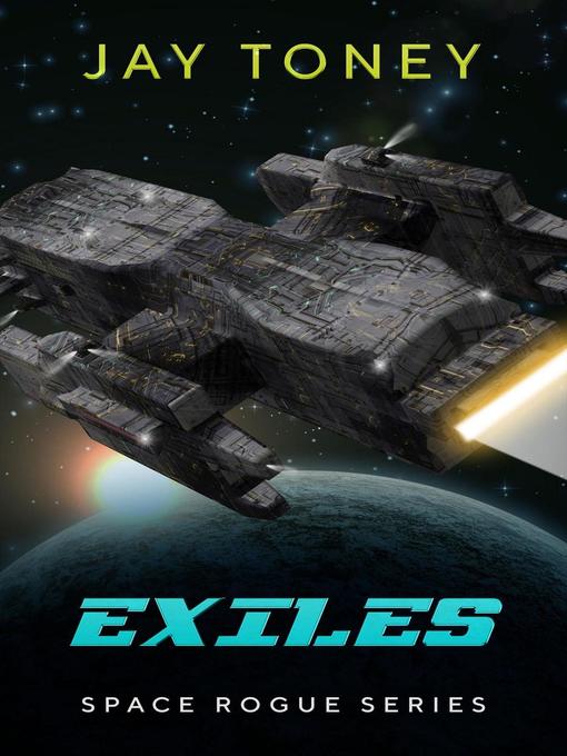Title details for Exiles by Jay Toney - Available